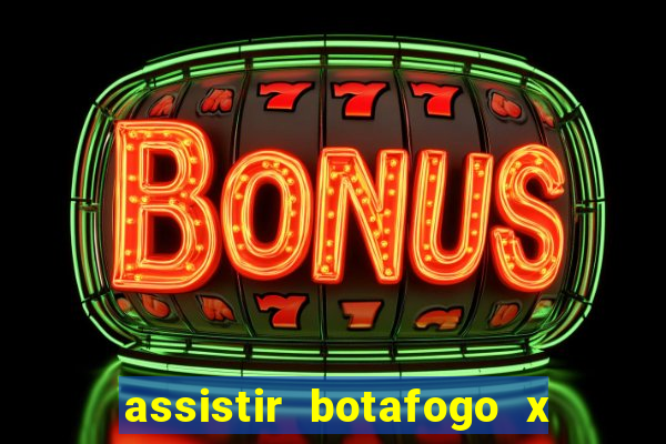 assistir botafogo x vitoria futemax